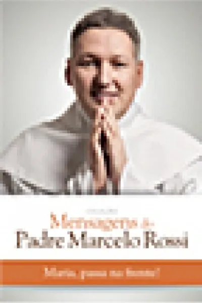 Cover of Coleção Mensagens do Padre Marcelo Rossi