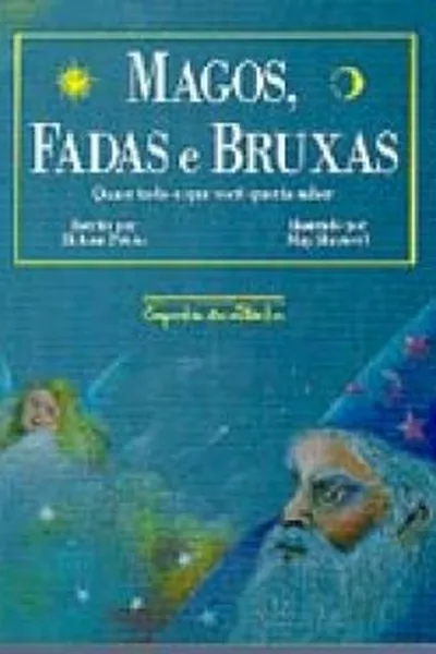 Cover of Magos, Fadas e Bruxas