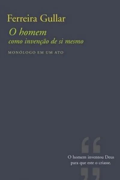 Cover of O homem como invenção de si mesmo