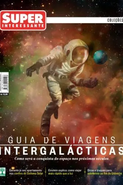 Cover of Superinteressante 316 A - Coleções -Março 2013