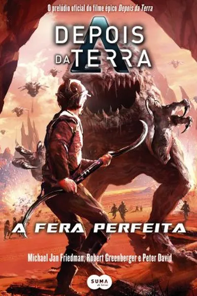 Cover of Depois da Terra - A Fera Perfeita