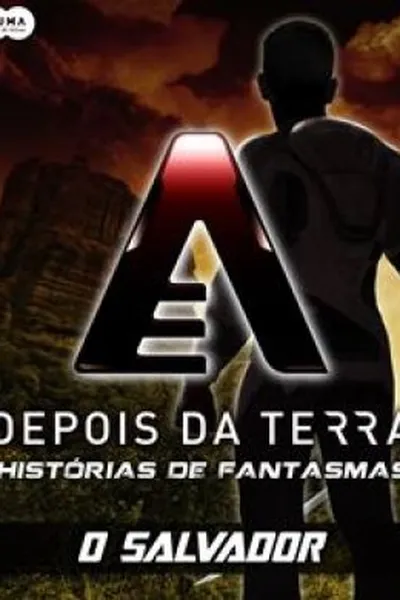 Cover of Histórias de Fantasmas: O Salvador