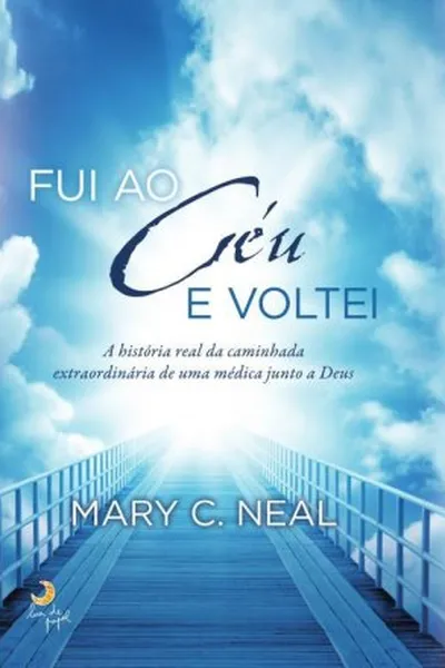 Cover of Fui ao Céu e voltei