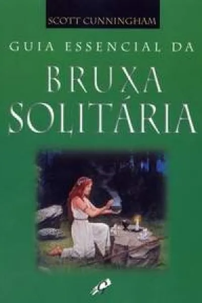 Cover of Guia Essencial da Bruxa Solitária