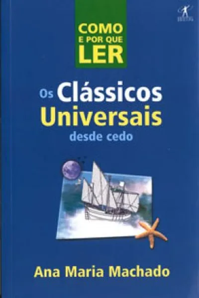 Cover of Como e porque ler os clássicos universais desde cedo