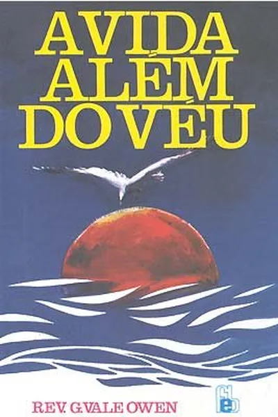 Cover of A Vida Além do Véu