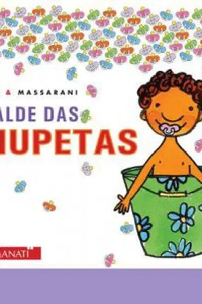 Cover of O balde das chupetas