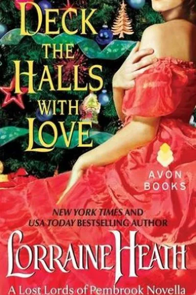 Cover of Deck the Halls With Love: A Lost Lords of Pembrook Novella