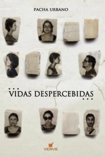 Cover of Vidas Despercebidas
