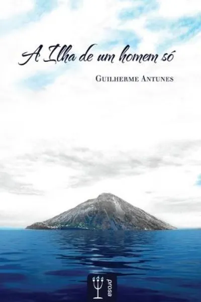 Cover of A Ilha de Um Homem Só