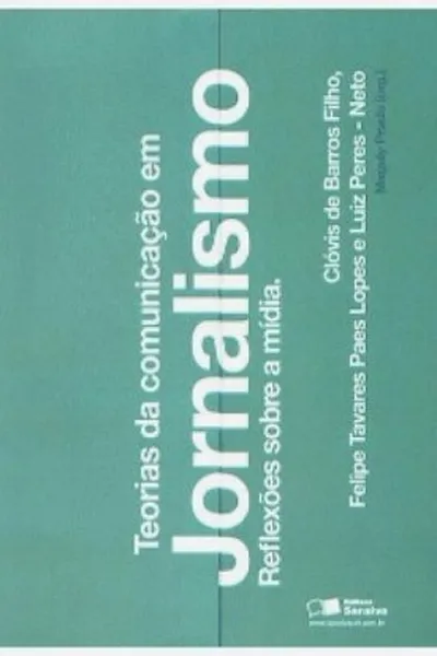 Cover of Teorias da Comunicação em Jornalismo