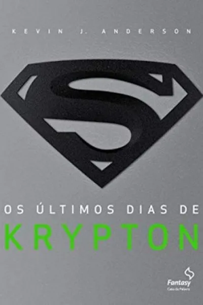 Cover of Os últimos dias de Krypton