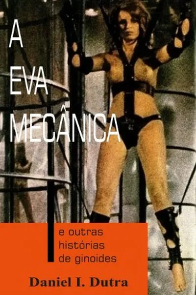 Cover of A Eva Mecânica e outras Histórias de Ginoides
