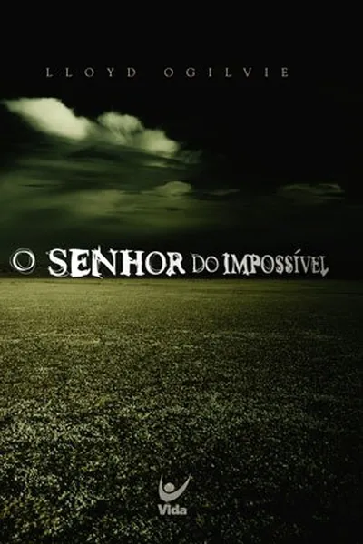 Cover of O Senhor do Impossível
