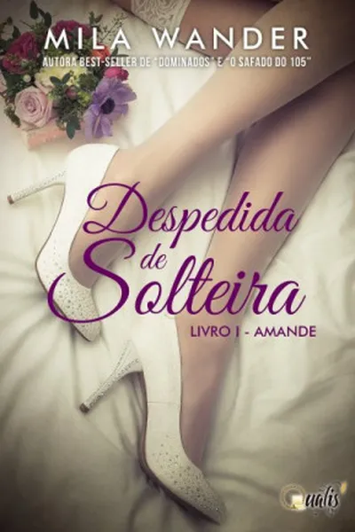 Cover of Despedida de Solteira I - Amande