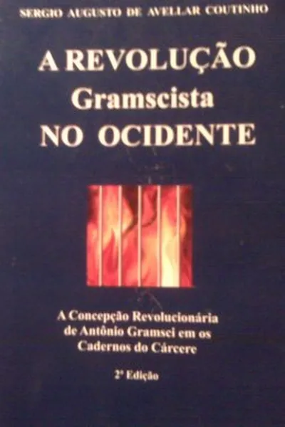 Cover of A Revolução Gramscista no Ocidente