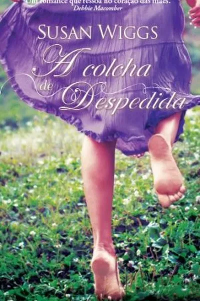 Cover of A Colcha de Despedida
