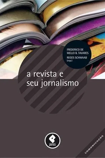 Cover of A Revista e seu Jornalismo
