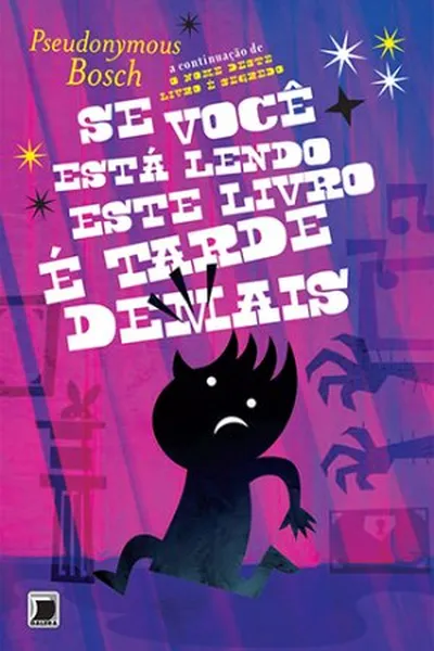 Cover of Se Você Está Lendo Este Livro É Tarde Demais