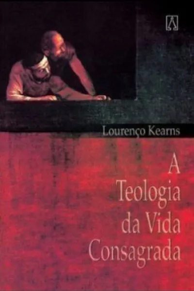 Cover of A Teologia da Vida Consagrada