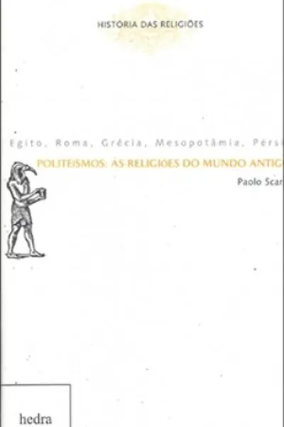 Cover of Politeísmos: as religiões do mundo antigo