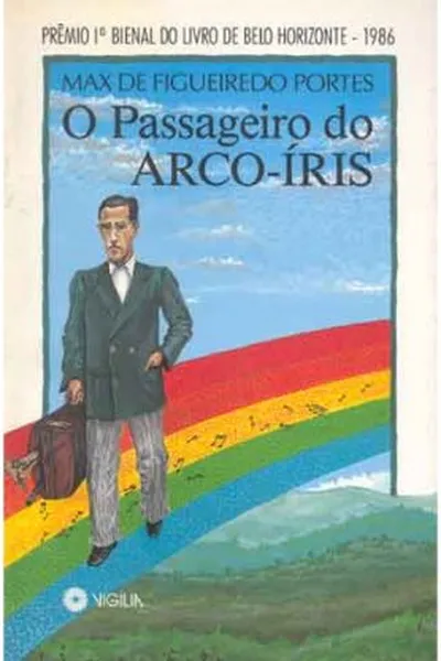 Cover of O Passageiro do Arco-Íris
