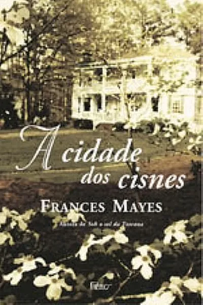 Cover of A Cidade dos Cisnes