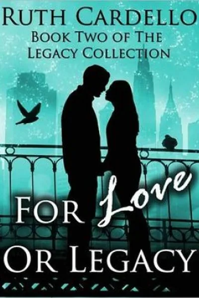 Cover of For Love or Legacy
