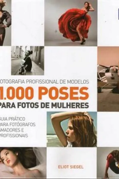 Cover of 1.000 poses para fotos de mulheres