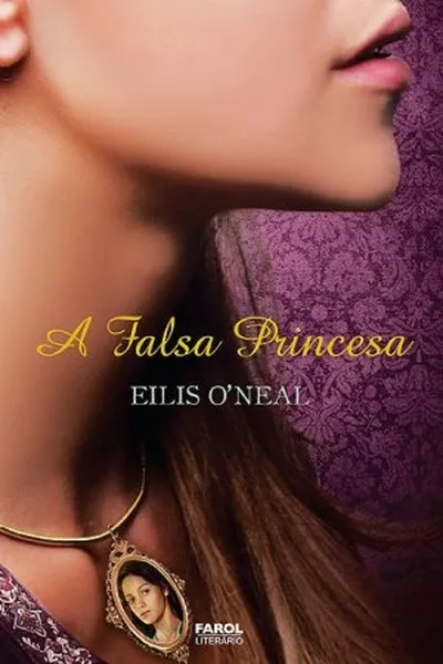 Cover of A Falsa Princesa
