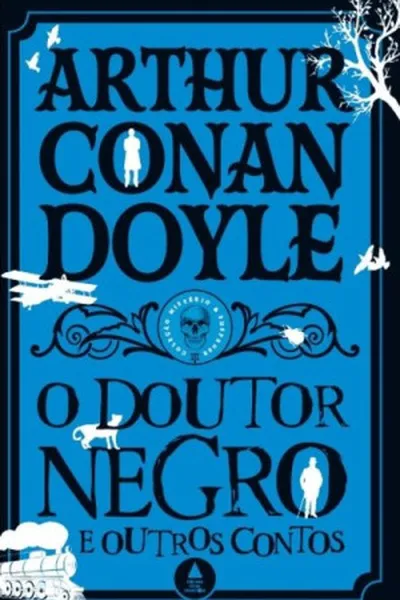 Cover of O Doutor Negro e Outros Contos