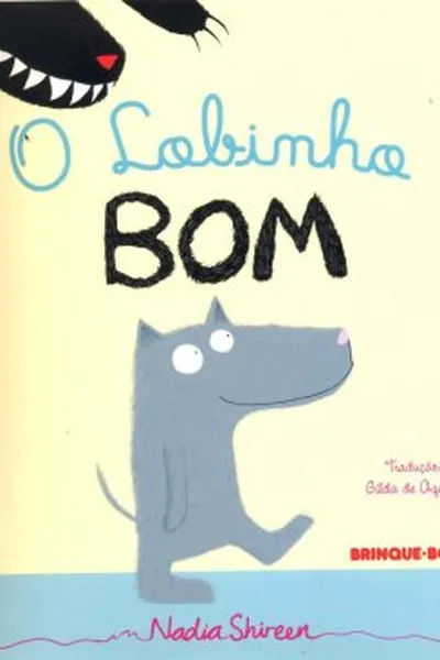 Cover of Lobinho Bom, O