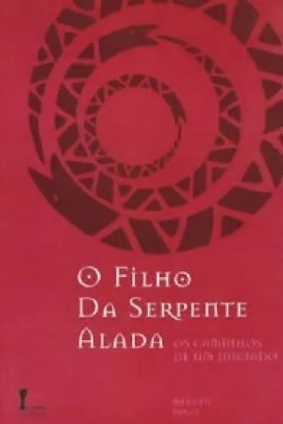 Cover of O Filho da Serpente Alada