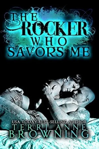 Cover of The Rocker That Savors Me