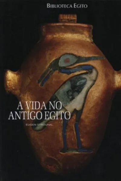 Cover of A Vida no Antigo Egito