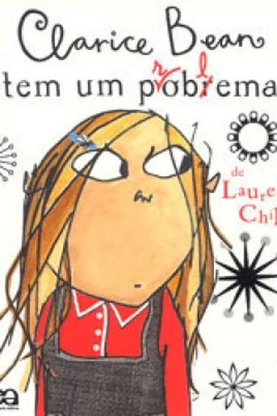 Cover of Clarice Bean tem um problema