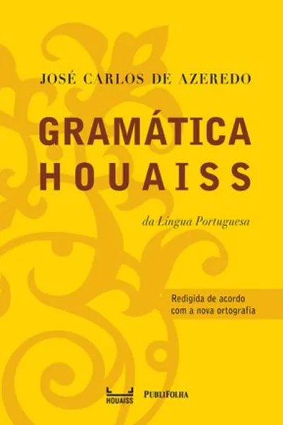 Cover of Gramática Houaiss da Língua Portuguesa