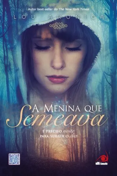 Cover of A Menina Que Semeava