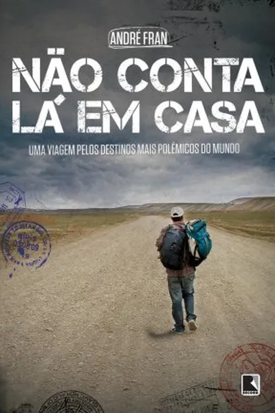 Cover of Não Conta Lá em Casa
