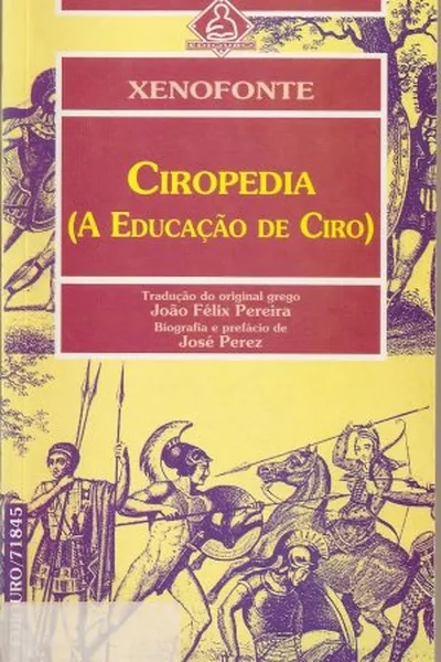 Cover of Ciropédia - A educação de Ciro