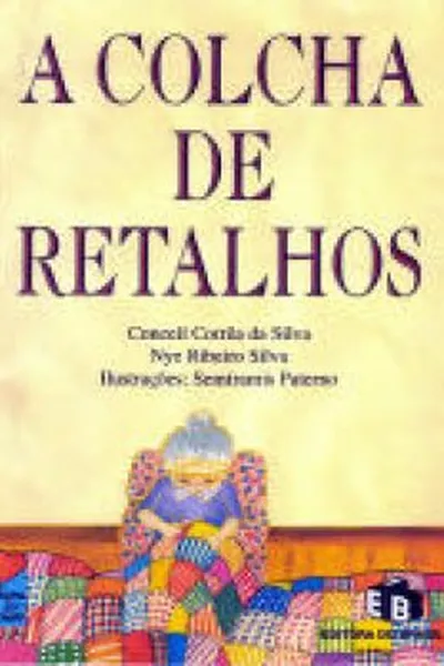 Cover of A Colcha de Retalhos