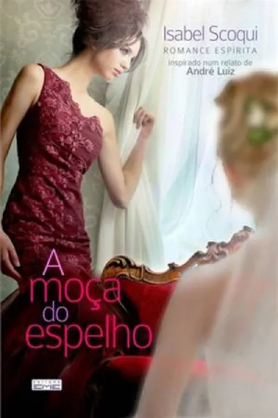 Cover of Moça do Espelho, A