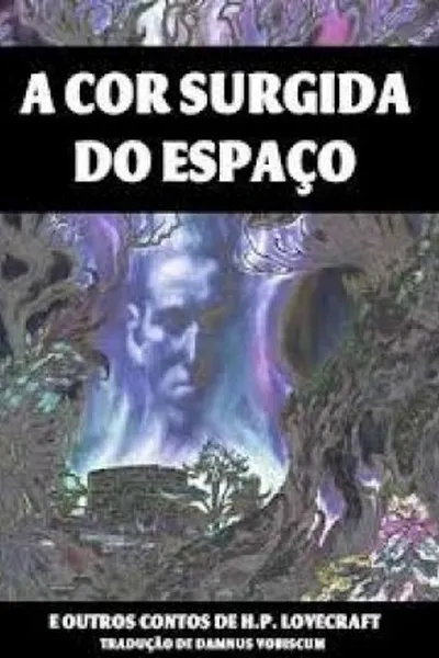 Cover of A Cor Surgida do Espaço