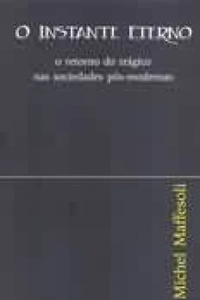 Cover of O instante eterno