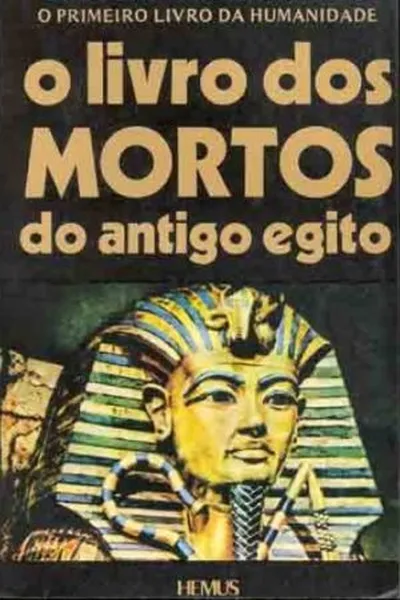 Cover of O Livro dos Mortos do Antigo Egito