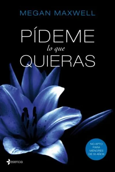 Cover of Pídeme lo que Quieras
