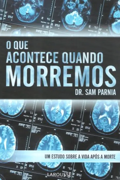 Cover of O Que Acontece Quando Morremos