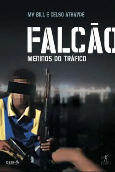 Cover of Falcão: Meninos do Tráfico
