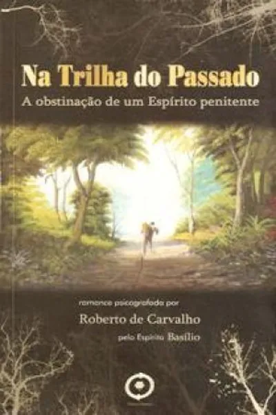 Cover of Na Trilha do Passado