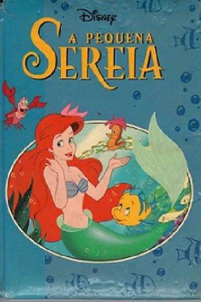 Cover of A Pequena Sereia